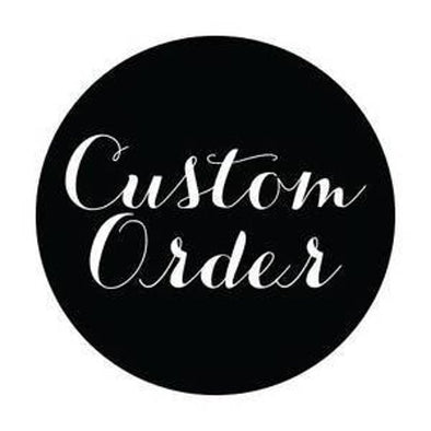 Custom Order for Janelle